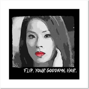 Lucy Liu: Flip Your GD Hair Posters and Art